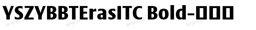 YSZYBBTErasITC Bold字体转换